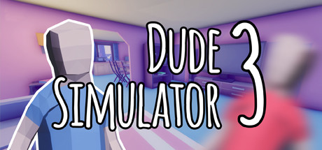 Dude Simulator 3 Giveaway
