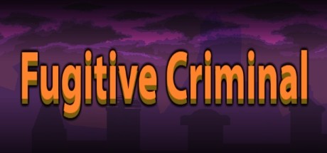 Fugitive Criminal Giveaway